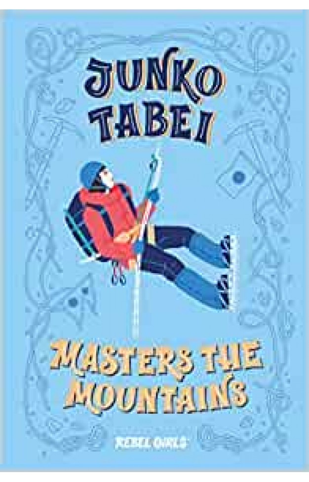 Junko Tabei Masters the Mountains